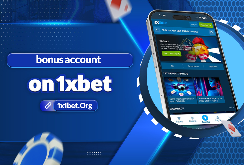 bonus account on 1xbet