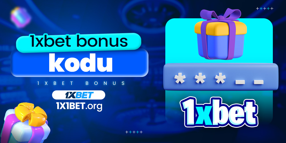 1xbet bonus kodu
